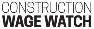 Construction Wage Watch